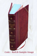 The religions of modern Syria and Palestine; lectures delivered before Lake Forest college on the foundation of the late William Bross by Frederick Jones Bliss... 1912 [Leather Bound]